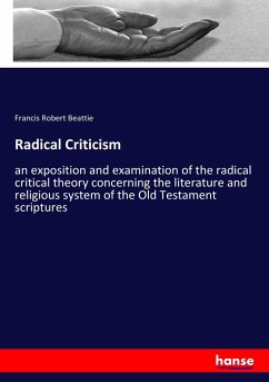 Radical Criticism - Beattie, Francis Robert