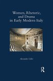 Women, Rhetoric, and Drama in Early Modern Italy (eBook, ePUB)