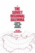 The Soviet Regional Dilemma (eBook,... - Bild 1