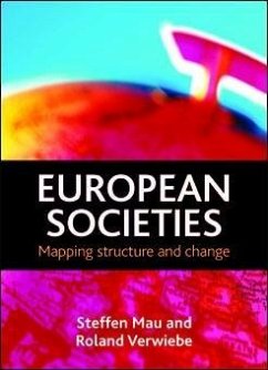 European societies (eBook, ePUB) - Mau, Steffen; Verwiebe, Roland