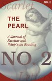 The Pearl - A Journal of Facetiae and Voluptuous Reading - No. 2 (eBook, ePUB)