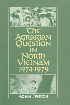 The Agrarian Question in North Vietnam, 1974-79 (eBook, ePUB) - Fforde, Adam