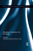 Adapting Translation for the Stage (eBook, PDF)