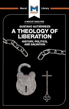 An Analysis of Gustavo Gutiérrez's A Theology of Liberation (eBook, PDF)