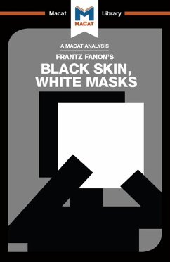 An Analysis of Frantz Fanon's Black Skin, White Masks (eBook, PDF) - Dini, Rachele