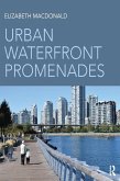 Urban Waterfront Promenades (eBook, ePUB) Urban Waterfront Promenades (eBook, ePUB)