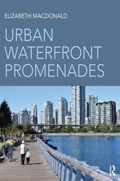 Urban Waterfront Promenades (eBook, ePUB) - Macdonald, Elizabeth