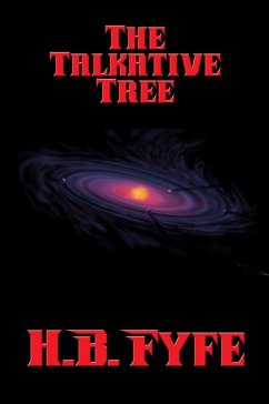 The Talkative Tree (eBook, ePUB) - Fyfe, H. B.