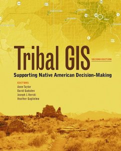 Tribal GIS (eBook, ePUB) - Taylor, Anne; Gadsden, David; Kerski, Joseph J.