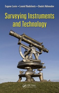 Surveying Instruments and Technology (eBook, PDF) - Nadolinets, Leonid; Levin, Eugene; Akhmedov, Daulet