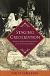 Staging Creolization (eBook, ePUB) - Bild 1