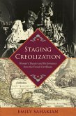 Staging Creolization (eBook, ePUB)