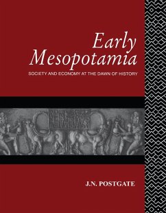 Early Mesopotamia (eBook, PDF) - Postgate, Nicholas