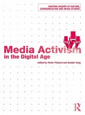Media Activism in the Digital Age (eBook, ePUB)