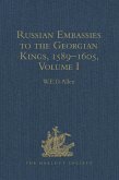 Russian Embassies to the Georgian Kings, 1589-1605 (eBook, ePUB)