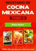 Recetario de Cocina Mexicana Tomo II (eBook, ePUB)