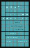 What is Islamophobia? (eBook, ePUB)