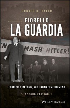 Fiorello La Guardia (eBook, PDF) - Bayor, Ronald H.