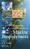 Industrial Applications of Marine Biopolymers (eBook, ePUB)