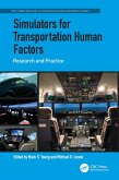 Simulators for Transportation Human Factors (eBook, ePUB)