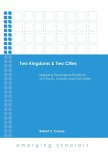 Two Kingdoms & Two Cities (eBook, ePUB)