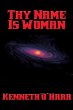Thy Name Is Woman (eBook, ePUB) - Bild 1