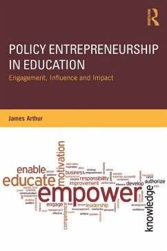 Policy Entrepreneurship in Education (eBook, PDF) - Arthur, James