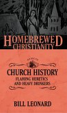 Homebrewed Christianity Guide to Church History (eBook, ePUB) Homebrewed Christianity Guide to Church History (eBook, ePUB)