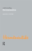 Understanding Hermeneutics (eBook, ePUB)