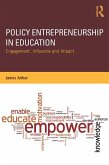 Policy Entrepreneurship in Education (eBook, ePUB)