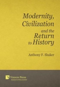 Cover Modernity, Civilization and the Return to History (eBook, ePUB)