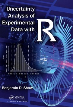 Uncertainty Analysis of Experimental Data with R (eBook, PDF) - Shaw, Benjamin David