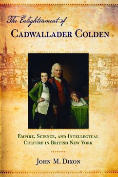 The Enlightenment of Cadwallader Colden (eBook, ePUB)