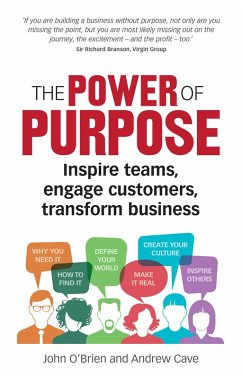 Power of Purpose, The (eBook, ePUB) - O'Brien, John; Cave, Andrew