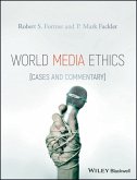 World Media Ethics (eBook, ePUB)