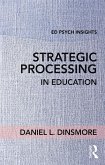 Strategic Processing in Education (eBook, ePUB)