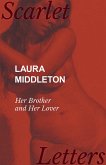 Laura Middleton - Her Brother and Her Lover (eBook, ePUB)