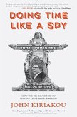 Doing Time Like A Spy (eBook, ePUB)