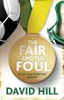 The Fair and the Foul (eBook, ePUB) - Bild 1