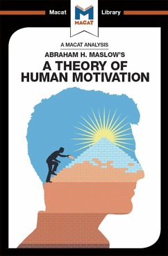 An Analysis of Abraham H. Maslow's A Theory of Human Motivation (eBook, PDF) - Stoyanov, Stoyan