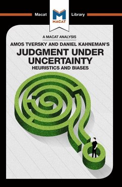 An Analysis of Amos Tversky and Daniel Kahneman's Judgment under Uncertainty (eBook, PDF)