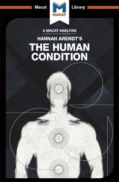An Analysis of Hannah Arendt's The Human Condition (eBook, PDF) - Saeidnia, Sahar Aurore; Lang, Anthony