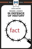 An Analysis of Richard J. Evans's In Defence of History (eBook, PDF)