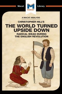 An Analysis of Christopher Hill's The World Turned Upside Down (eBook, ePUB) - Bhogal, Harman; Haydon, Liam