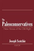The Paleoconservatives (eBook, PDF)