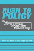 Rush to Policy (eBook, PDF)