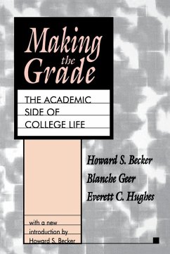 Making the Grade (eBook, PDF) - Becker, Howard S.