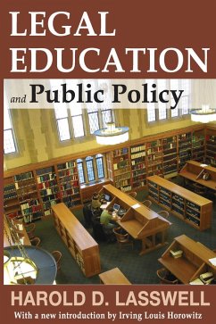 Legal Education and Public Policy (eBook, PDF) - Lasswell, Harold D.