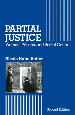 Partial Justice (eBook, PDF) - Rafter, Nicole Hahn