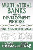 Multilateral Banks and the Development Process (eBook, PDF)